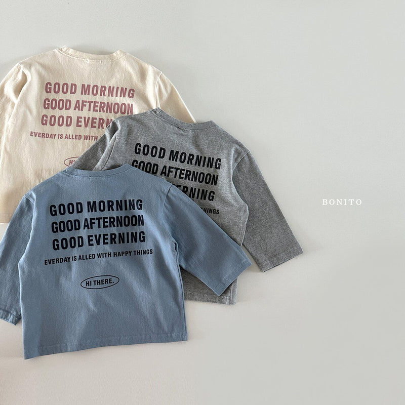 bonito / good morning tee